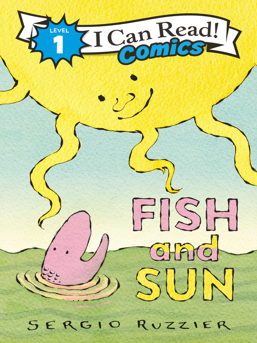 Title details for Fish and Sun by Sergio Ruzzier - Available